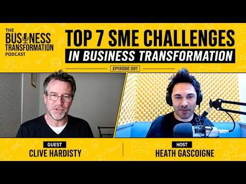 Clive Hardisty Overcoming Top 7 Obstacles SMEs Face Business Transformation Clive Hardisty Overcoming Top 7 Obstacles SMEs Face Business Transformation